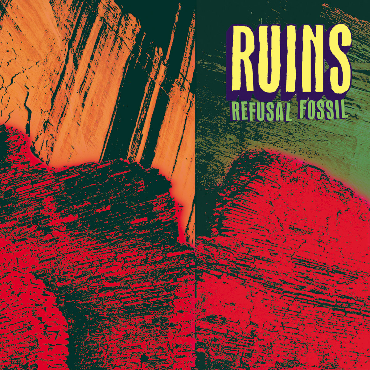 Ruins — Refusal Fossil album cover